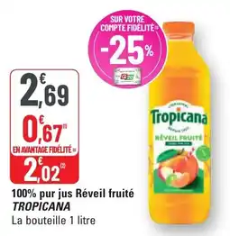 G20 100% pur jus réveil fruité tropicana offre