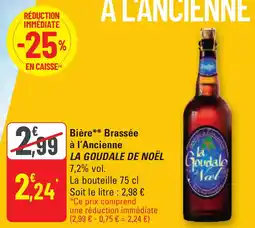 G20 Bière brassée à l'ancienne la goudale de noël offre