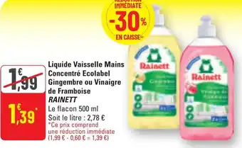 G20 Liquide vaisselle mains concentré ecolabel gingembre ou vinaigre de framboise rainett offre