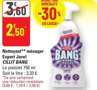 G20 Nettoyant ménager expert javel cillit bang offre