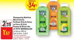 G20 Shampooing nutrition miel & karité purifiant ortie & citron ou force & eclat pomme & olivier bio le petit marseillais offre