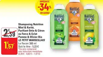 G20 Shampooing nutrition miel & karité purifiant ortie & citron ou force & eclat pomme & olivier bio le petit marseillais offre