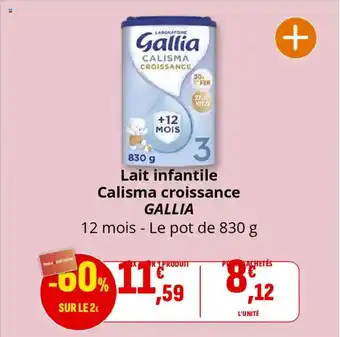 Coccinelle Supermarché GALLIA Lait infantile Calisma croissance offre