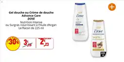 Coccinelle Supermarché DOVE Gel douche ou Crème de douche Advance Care offre