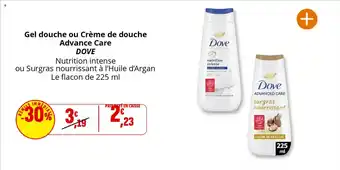 Coccinelle Supermarché DOVE Gel douche ou Crème de douche Advance Care offre