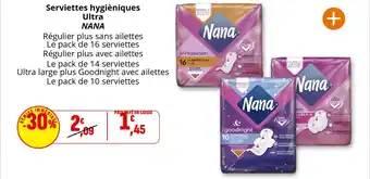 Coccinelle Supermarché NANA Serviettes hygièniques Ultra offre