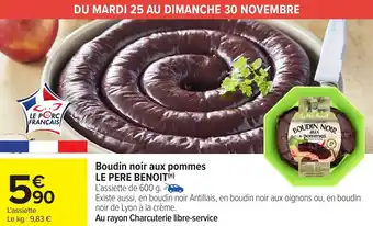 Carrefour Market Boudin noir aux pommes le pere benoit offre