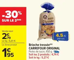 Carrefour Market Brioche tressée carrefour original offre