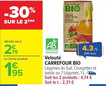 Carrefour Market Velouté carrefour bio offre