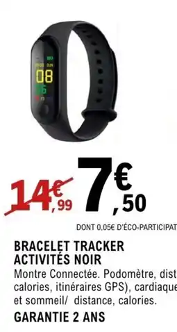 E.Leclerc Espace Culturel Bracelet tracker activités noir offre