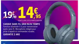 E.Leclerc Espace Culturel Casque sans fil gris bleu tempo offre