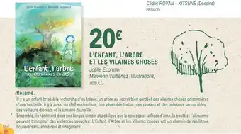 L'enfant, l'arbre et les vilaines choses
