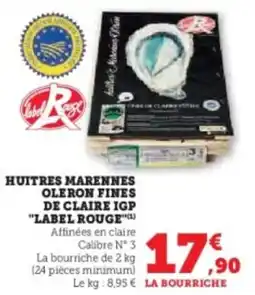 Hyper U Huitres marennes oleron fines de claire igp label rouge offre