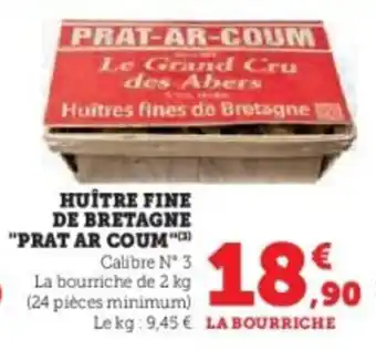 Hyper U Huitre fine de bretagne prat ar coum offre