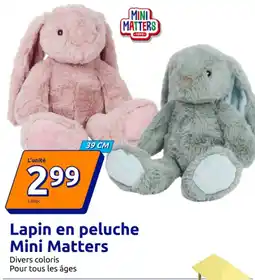 Action Lapin en peluche Mini Matters offre