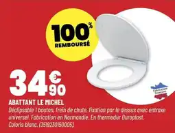 Bricomarché Abattant le michel offre