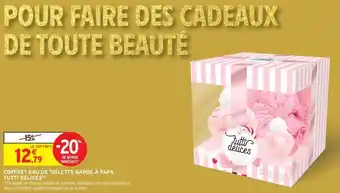 Intermarché Coffret eau de toilette barbe à papa tutti delices offre