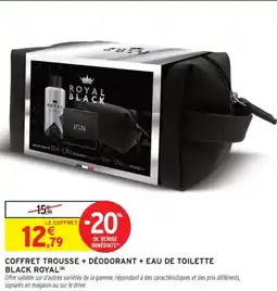 Intermarché Coffret trousse + déodorant + eau de toilette black royal offre