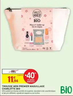 Intermarché Trousse mon premier maquillage charlotte bio offre