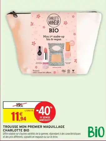 Intermarché Trousse mon premier maquillage charlotte bio offre