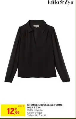 Intermarché Chemise mousseline femme mila & zya offre