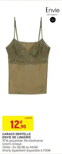 Intermarché Caraco dentelle envie de lingerie offre
