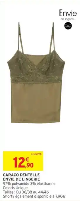 Intermarché Caraco dentelle envie de lingerie offre