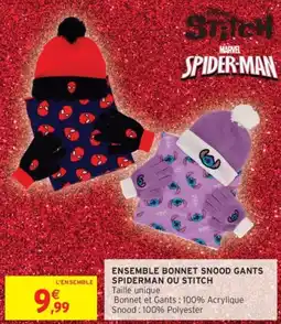 Intermarché Ensemble bonnet snood gants spiderman ou stitch offre