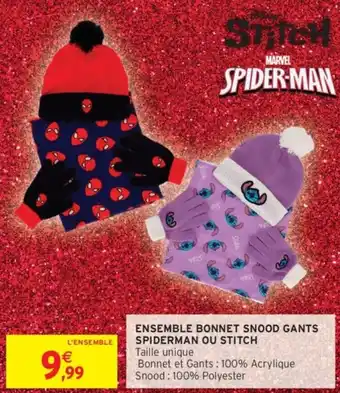 Intermarché Ensemble bonnet snood gants spiderman ou stitch offre