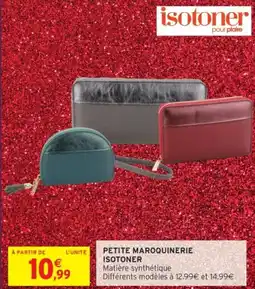 Intermarché Petite maroquinerie isotoner offre