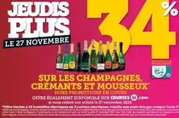 Super U SUR LES CHAMPAGNES, CRÉMANTS ET MOUSSEUX offre