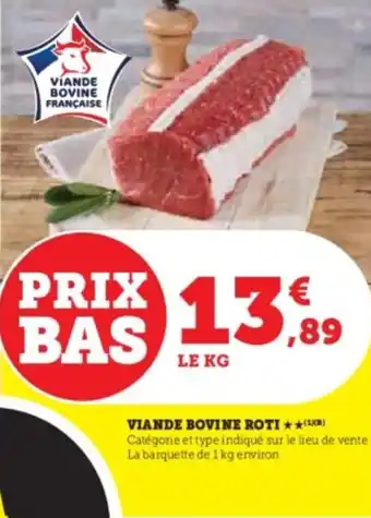 Super U Viande bovine roti offre