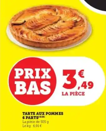 Super U Tarte aux pommes 6 parts offre