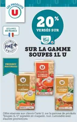 Super U SUR LA GAMME SOUPES 1L U offre
