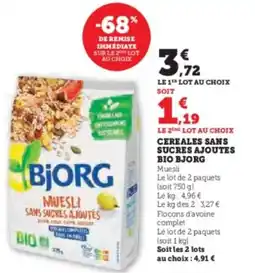Super U Cereales sans sucres ajoutes bio bjorg offre