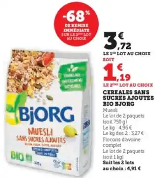 Super U Cereales sans sucres ajoutes bio bjorg offre