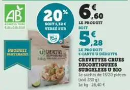Super U Crevettes crues decortiquees surgelees u bio offre