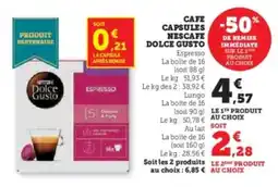 Super U Cafe capsules -50% nescafe dolce gusto espresso offre