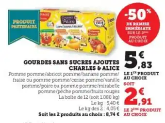 Super U Gourdes sans sucres ajoutes charles & alice offre