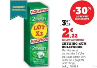 Super U Chewing-gum hollywood offre