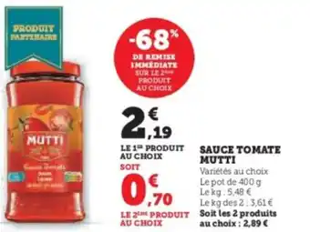 Super U Sauce tomate mutti offre