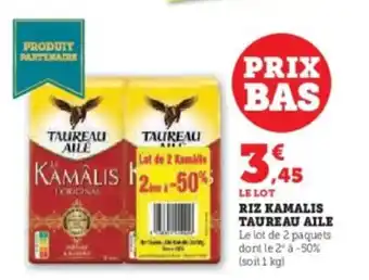 Super U Riz kamalis taureau aile offre