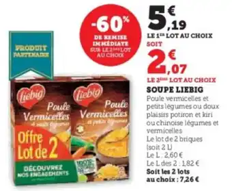 Super U Soupe liebig offre