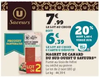 Super U Magret de canard du sud quest u saveurs offre