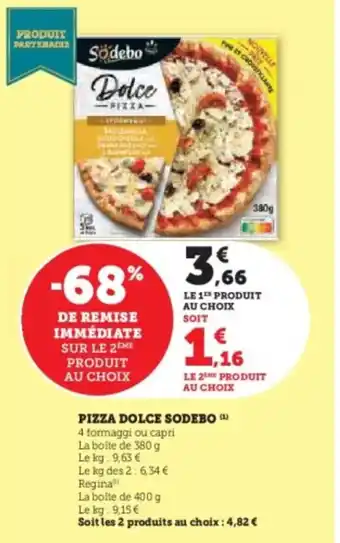 Super U Pizza dolce sodebo offre