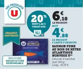 Super U Saumon fume au bois de hetre atlantique norvege u offre