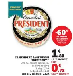 Super U Camembert pasteurise president offre