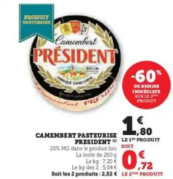 Super U Camembert pasteurise president offre