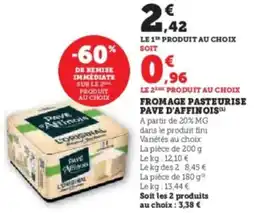 Super U Fromage pasteurise pave d'affinois offre