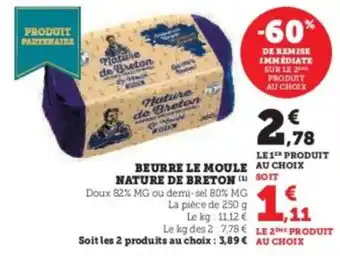 Super U Beurre le moule nature de breton offre